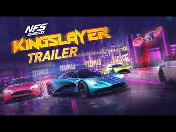 Kingslayer Trailer - NFS- No Limits