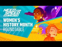 Need For Speed No Limits - Women's History Month 2021 Roundtable