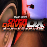 Over Drivin' DX