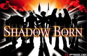 Shadow born