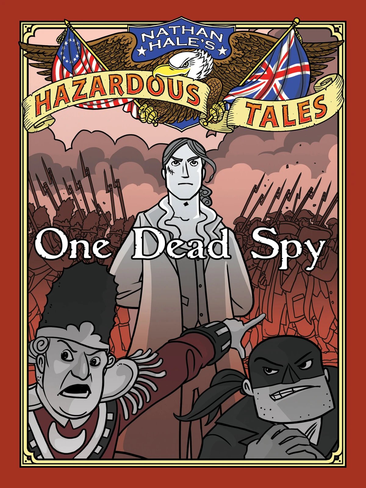 One Dead Spy Nathan Hale Hazardous Tales Wiki Fandom