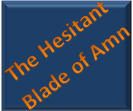 The hesitant blade of Amn