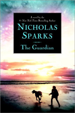 https://static.wikia.nocookie.net/nicholassparks/images/d/d3/The_Guardian_Cover.jpg/revision/latest?cb=20150907140256