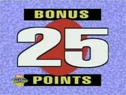 Bonus 25 Points