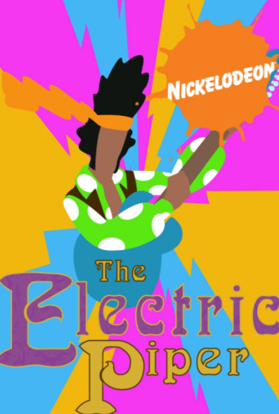 The Electric Piper | Nickelodeon Movies Wiki | Fandom