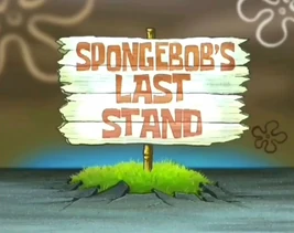 SpongeBobs-Last-Stand