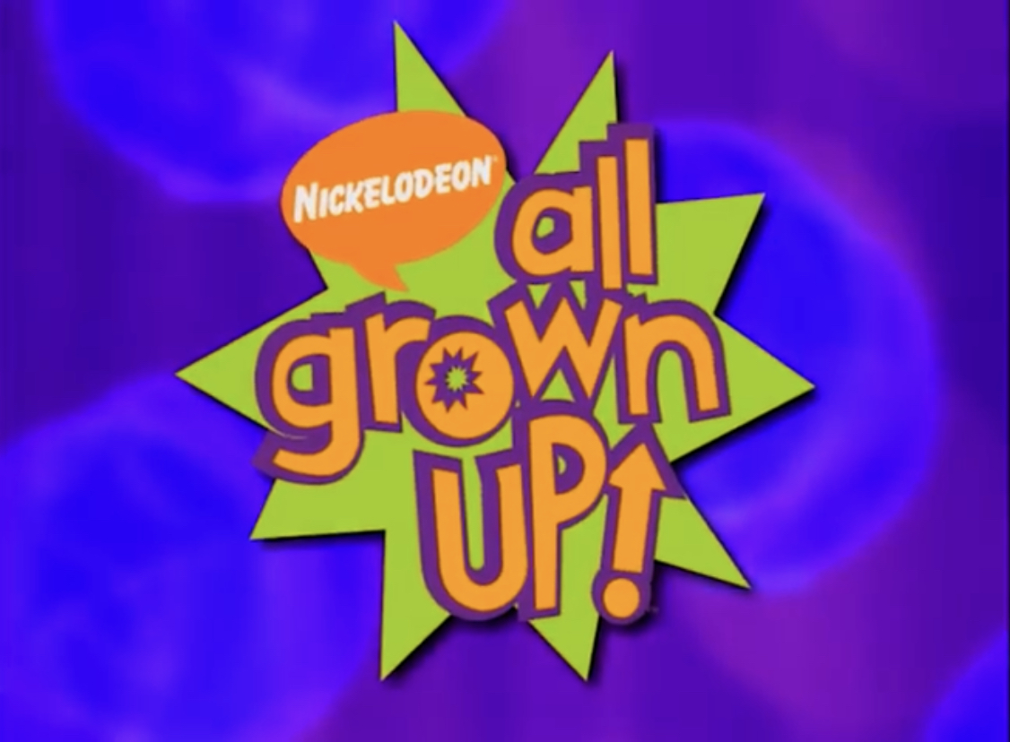 All Grown Up!, Nickelodeon