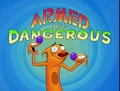 Armed and Dangerous