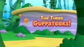 The Three Guppateers!