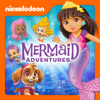 Nickelodeon - Mermaid Adventures 2015 iTunes Cover.png