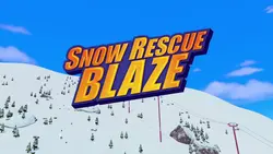 Snow Rescue Blaze title card