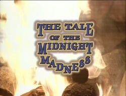 The Tale of the Midnight Madness Title Card