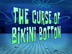 The-Curse-of-Bikini-Bottom