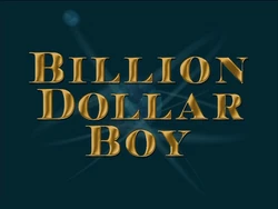 Billion dollar boy title