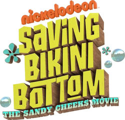 Saving Bikini Bottom- The Sandy Cheeks Movie logo