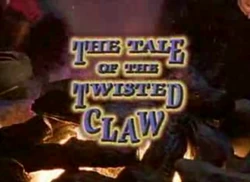 Title-TheTaleOfTheTwistedClaw