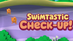 Swimtastic Check-Up!.png