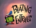 Blazing Entrails (Title Card)