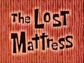 The Lost Mattress.jpg