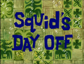 Squid's Day Off