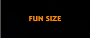 Fun Size