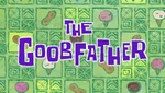 The Goobfather (SBSP TC)