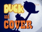 Duck and Cover Title