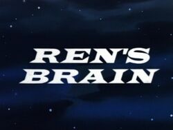 Ren's Brain Title Card.jpg