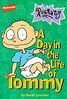 Rugrats A Day in the Life of Tommy Book