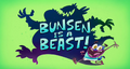 BunsenIsABeast! TitleCard