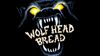 Title-WolfHeadBread