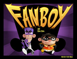 Fanboy (pilot) A Random! Cartoons short that was later remade into a full-length show.