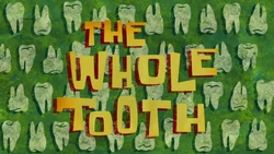 Title-The Whole Tooth