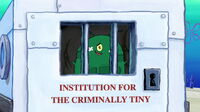 Plankton's arrest at the end of The SpongeBob SquarePants Movie.