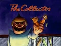 The Collector