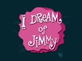 Title-IDreamOfJimmy