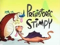 Prehistoric Stimpy