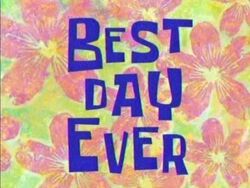 Best Day Ever.jpg