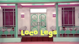 Loco Legs Title Card
