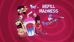 Refill Madness