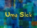 Oobi episodes - Uma Sick