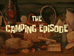 The Camping Episode
