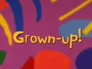 Oobi episodes - Grown-Up!