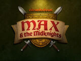 Max & the Midknights