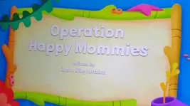 Operation Happy Mommies