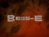 Bess-E Title Card