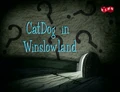 CatDog in Winslowland