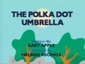 The Polka Dot Umbrella