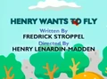 Henry Wants to Fly