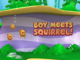 Boy Meets Squirrel!